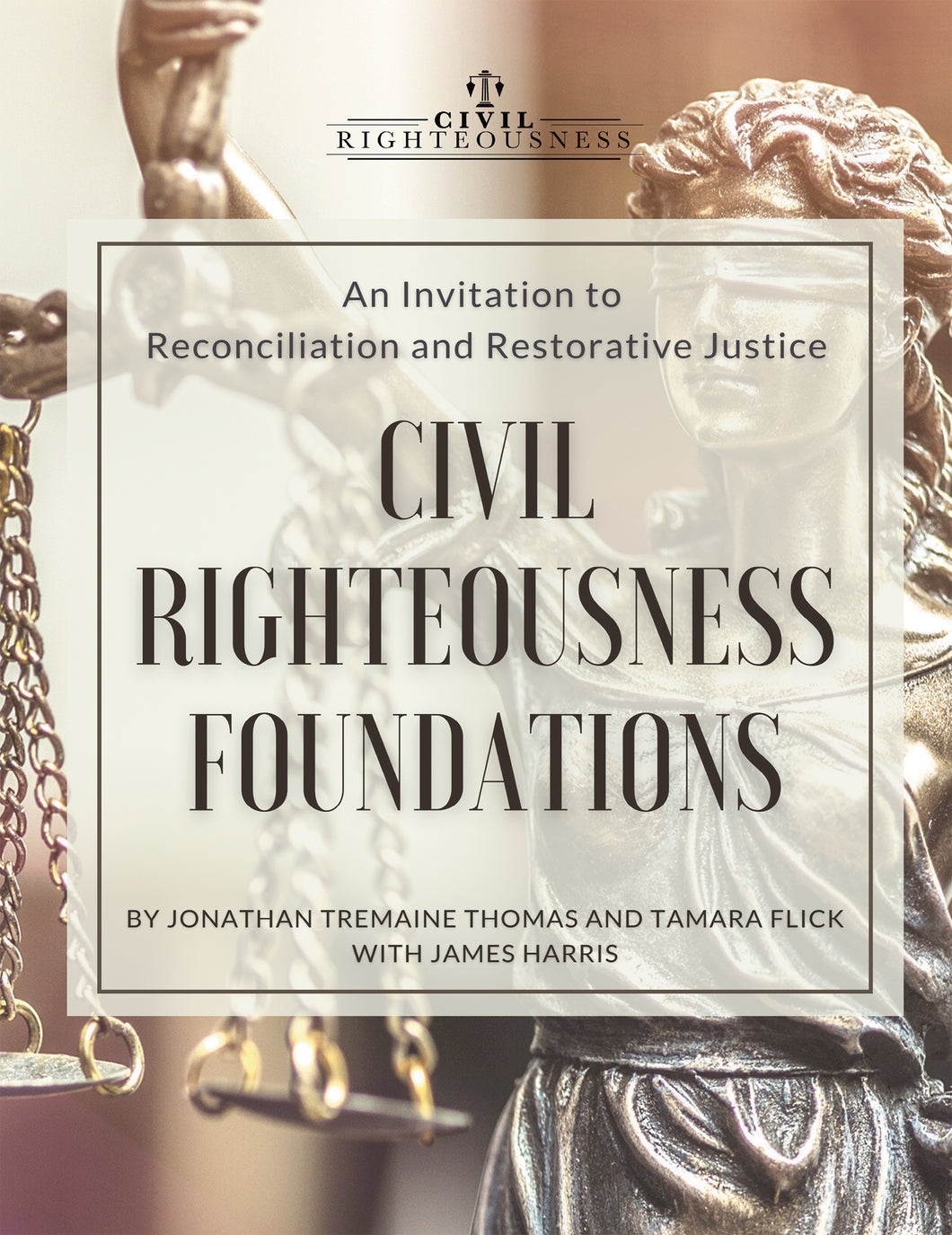 Digital Version Civil Righteousness Foundations